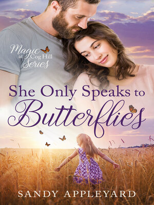 cover image of She Only Speaks to Butterflies